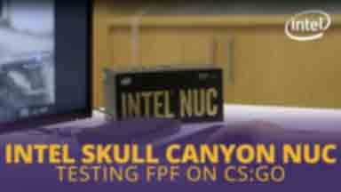 Intel Skull Canyon NUC FPS Testing CS:GO Thumbnail